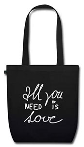 Tasche schwarz mit weissem Druck in Handschrift, All you need is love